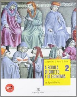 AA.VV. - A scuola di diritto e di economia vol. 2. Per il primo biennio (2012)