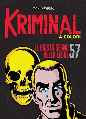 Kriminal A Colori 57 - Il giusto segno della legge (RCS 2021-09)