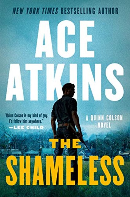 Buy The Shamless A Quinn Colson novel from Amazon.com*
