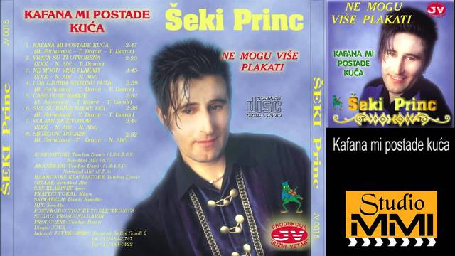 Seki Princ 2000 - Kafana Mi Postade Kuca Image