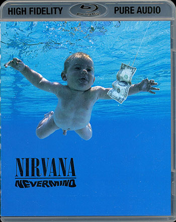 Nirvana - Nevermind (1991) [2013, Blu-ray Audio + Hi-Res]