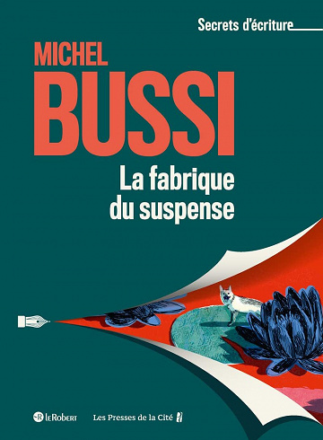 62232fa0b5469830202541-la-fabrique-du-suspense-michel-bussi-2022.jpg