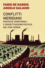 Fabio De Nardis, Angelo Galiano – Conflitti meridiani (2025)