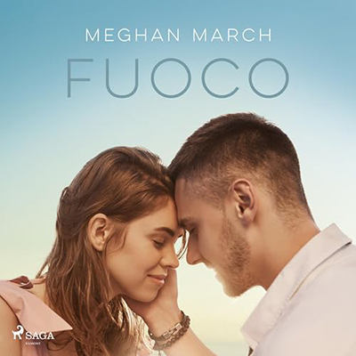 Meghan March - Fuoco (2023) (mp3 - 128 kbps)