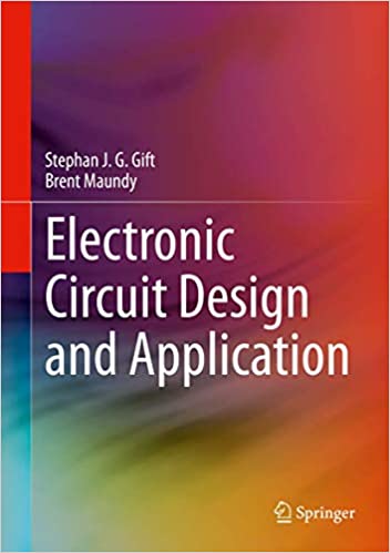 Electronic Circuit Design and Application Electronic Circuit Design and Application