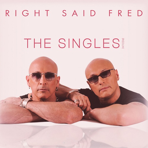 Right Said Fred - The Singles (2023) (Lossless + MP3)