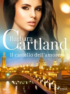 Barbara Cartland - Il castello dell'amore (2023)