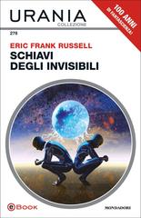 Eric Frank Russell (E.F. Russell) – Schiavi degli invisibili (2026)