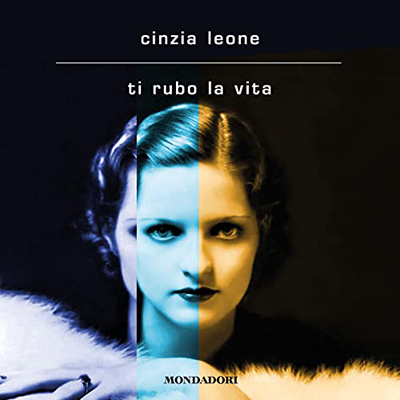 Cinzia Leone - Ti rubo la vita (2021) (mp3 - 128 kbps)