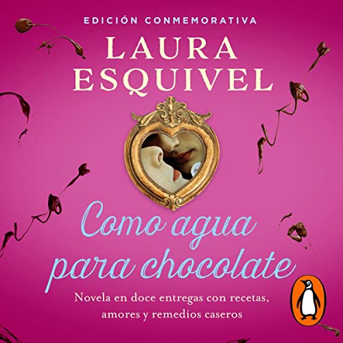 51k3 KF9 EFm L - Laura Esquivel - Como agua para chocolate