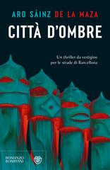 Aro Sáinz de la Maza – Città d’ombre (2026)