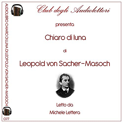 Leopold Von Sacher-Masoch - Chiaro di luna (2021) (mp3 - 128 kbps)