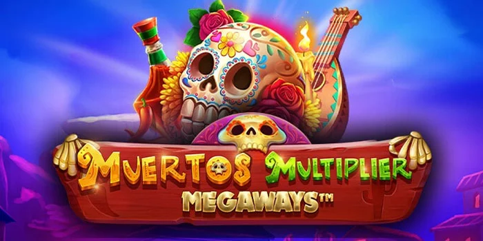 Kunci Pola Spin Gacor Slot Muertos Multiplier Megaways