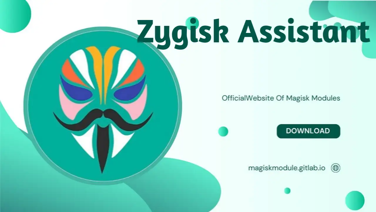 Zygisk Assistant