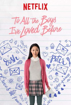  To All the Boys I've Loved Before (2018)