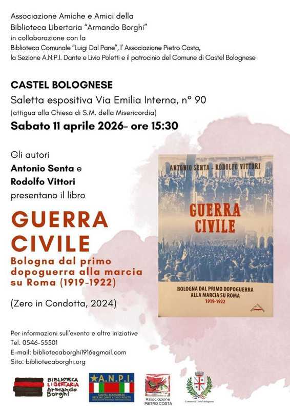 Sabato 11 aprile a Castel Bolognese (Ra) presentazione del libro Guerra Civile di Antonio Senta e Rodolfo Vittori