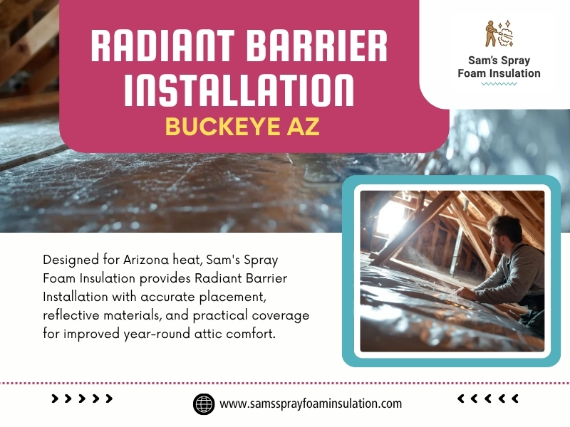 Radiant Barrier Installation Buckeye AZ