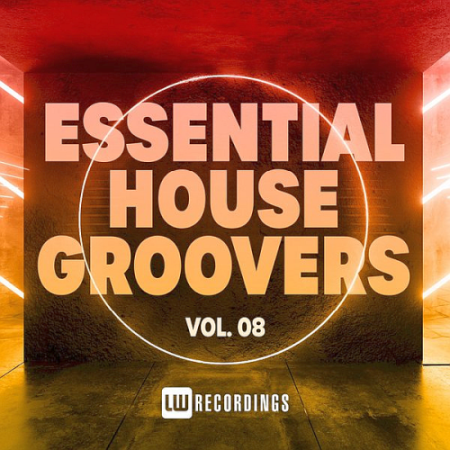 VA - Essential House Groovers Vol. 08 (2021)