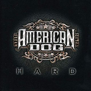 American Dog - Hard (2007).mp3 - 320 Kbps