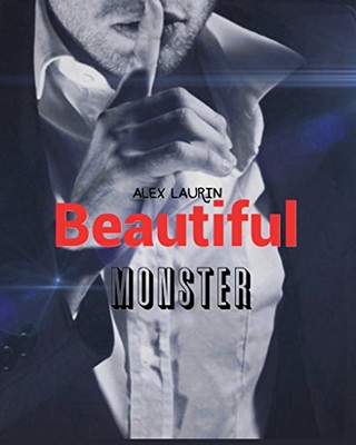 Alex Laurin - Beautiful Monster (2020)