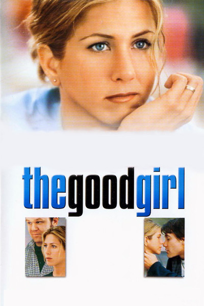 The Good Girl (2002) Solo Audio Latino [AC3 2.0] [Extraído del DVD]