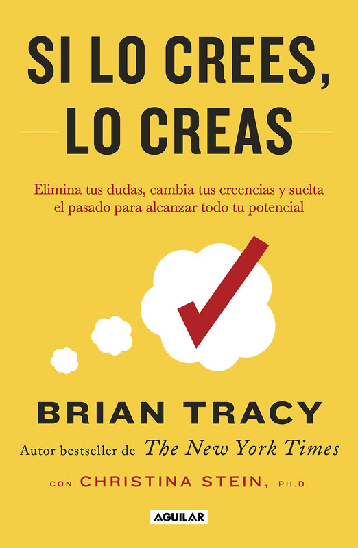 front - Si lo crees, lo creas - Brian Tracy (Audiolibro Voz Humana)