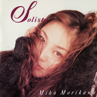 [Album] 森川美穂 – Solista (Miho Morikawa – Solista (1996/Flac/RAR)