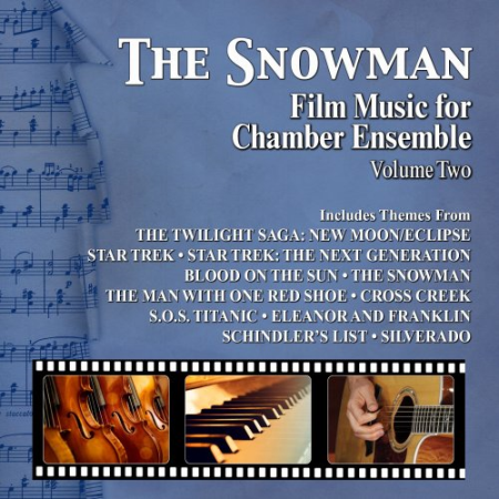 Various Artists - The Snowman: Film Music For Chamber Ensemble (2019) [Hi-Res]