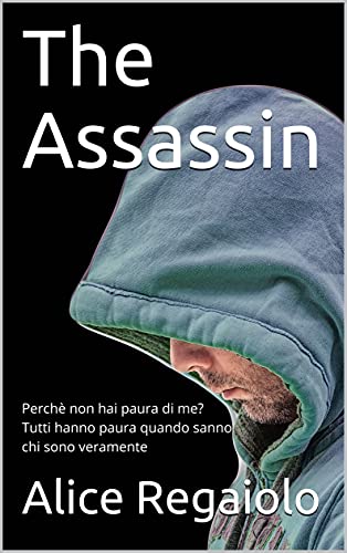 Alice Regaiolo – The Assassin (2021)