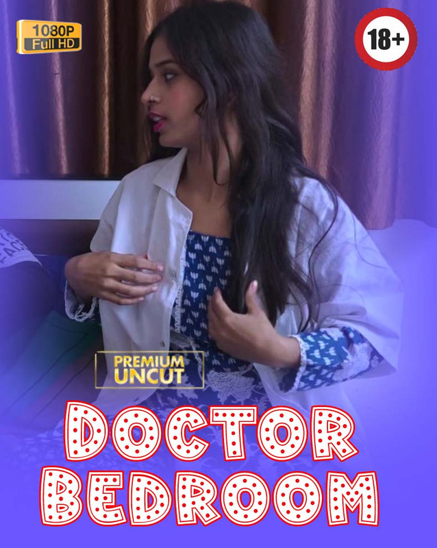 Doctor Bedroom (2025) Hindi Uncut Hot Short Film 1080p Watch Online