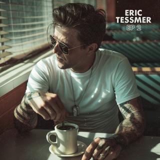 Eric Tessmer -  EP2 (2019) .mp3 - 320 kbps