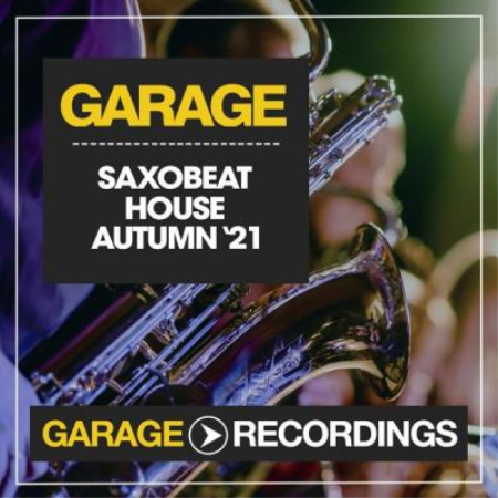 Various Artists   Saxobeat House Autumn '21 (2021)