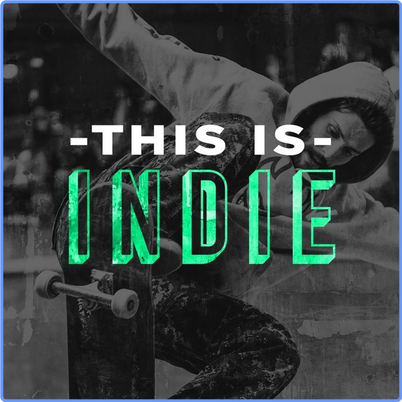 This Is Indie (Compilaiton, (2021) Warner Music UK, 2021) FLAC LossLess