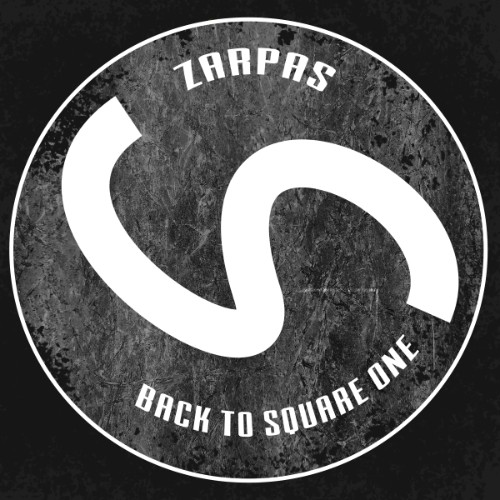 Zarpas - Back to Square One (2026) MP3