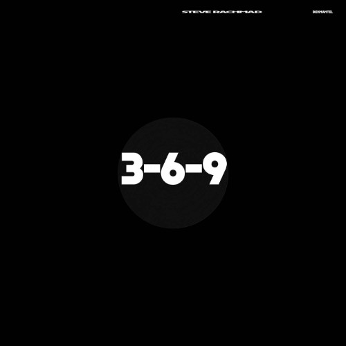 Steve Rachmad - 3-6-9 EP (2026)