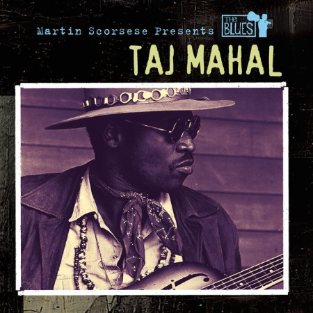 Taj Mahal - Martin Scorsese Presents The Blues: Taj Mahal (1960)