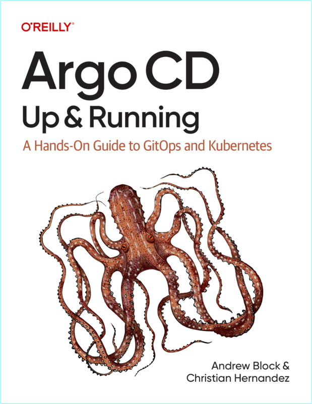 Block A Argo Cd Up And Running A Hands On Guide To Gitops And Kubernetes 2025