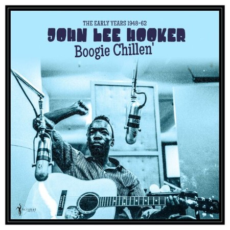 John Lee Hooker - Boogie Chillen': The Early Years (1948)25-06-06