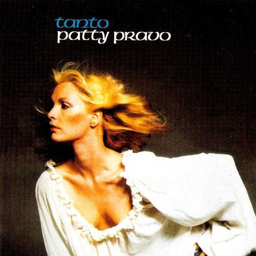 Patty Pravo - Tanto (1976)