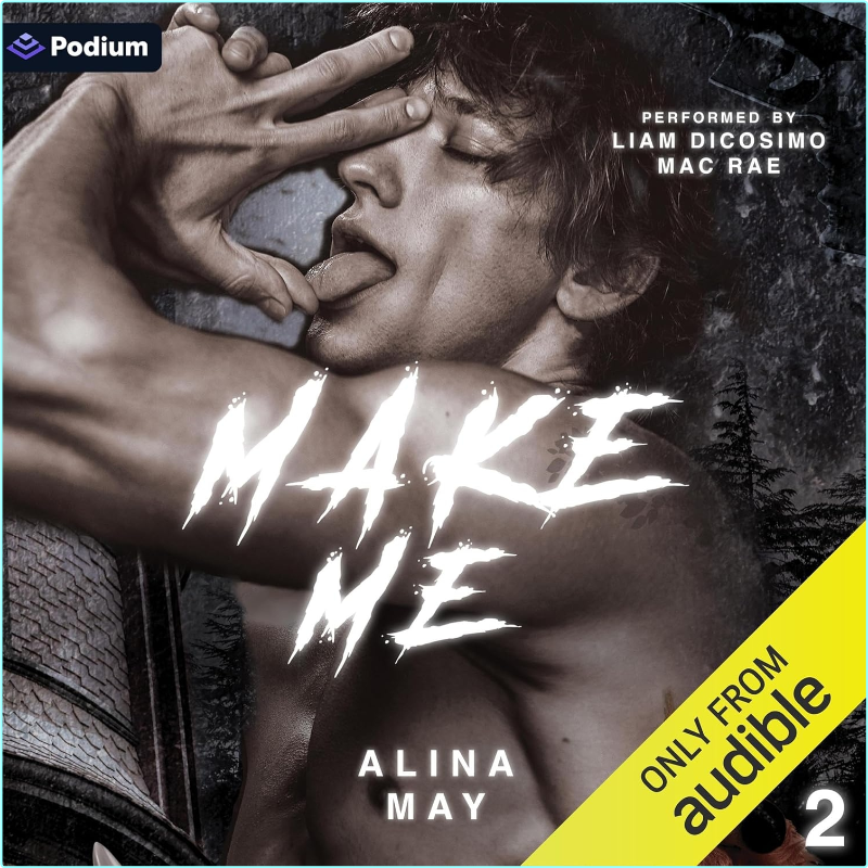 The Silent Hollow #2 Make Me By Alina May (Ed Diamante)