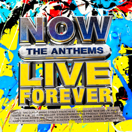 0295f61e 97f4 41b2 9ab1 fb59ed28349e - VA - NOW Live Forever: The Anthems 4CD (2021)