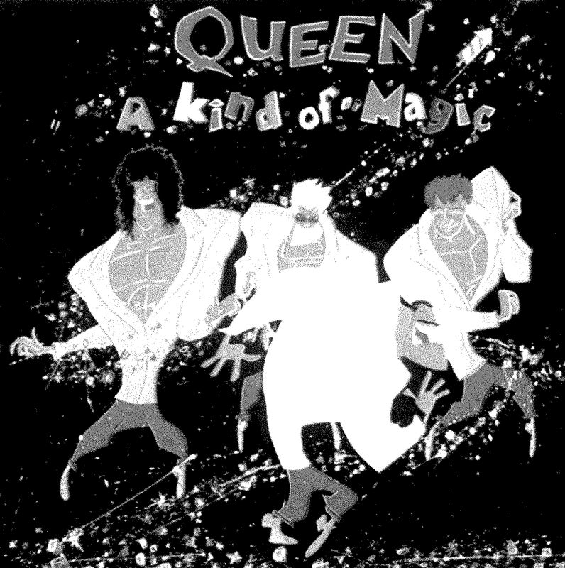 A KIND OF MAGIC by QUEEN