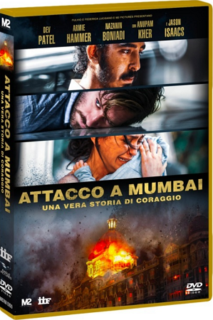 Attacco a Mumbai - Una vera storia di coraggio (2018) DVD5 COMPRESSO ITA SUB Attacco a Mumbai - Una vera storia di coraggio (2018) DVD5 COMPRESSO ITA SUB