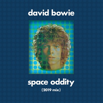 Space Oddity (1969) [2019 New Mix]