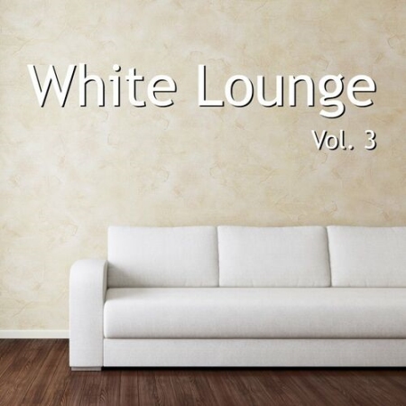 VA - White Lounge Vol.3 (2022)