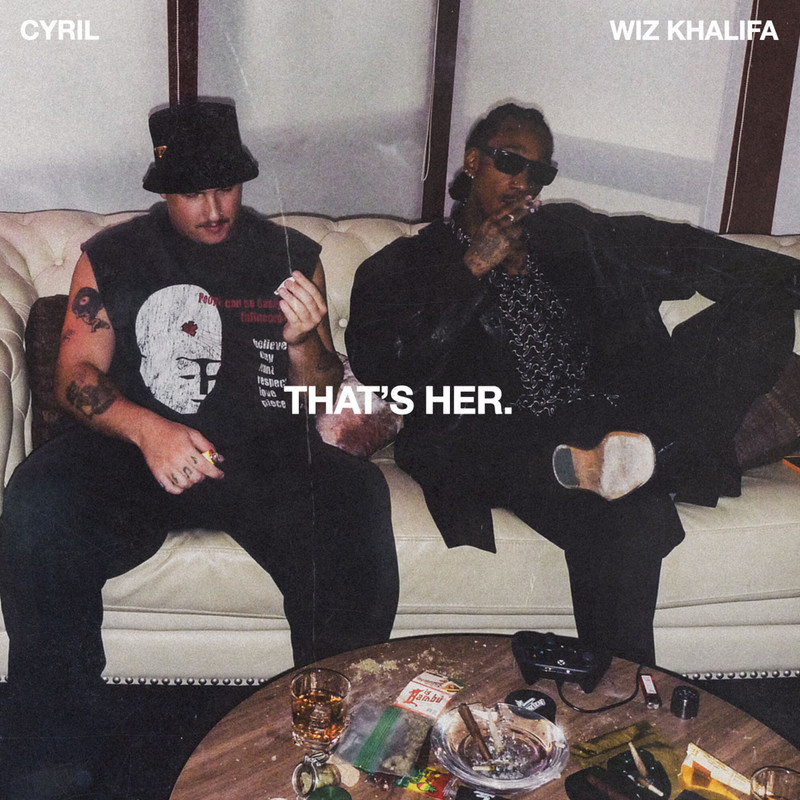 Cyril; Wiz Khalifa - That's Her (Extended Mix) 2026 (FLAC)