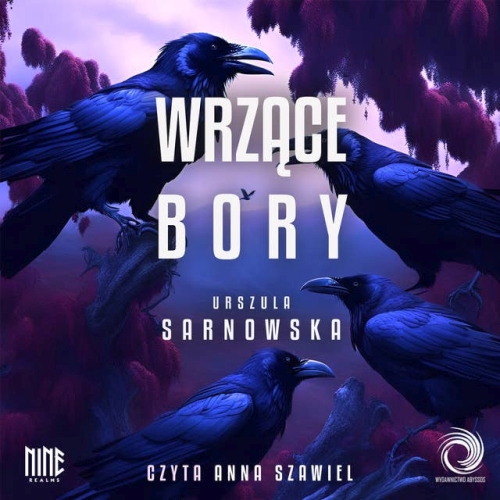 Sarnowska Urszula - Wrzące Bory 