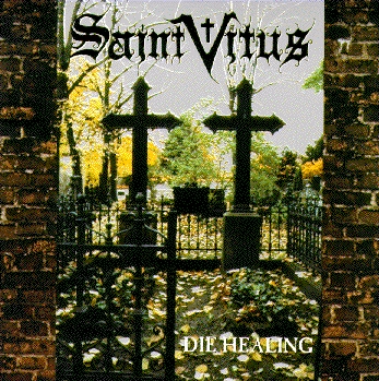 [Image: saint-vitus-die-healing-Cover-Art.jpg]
