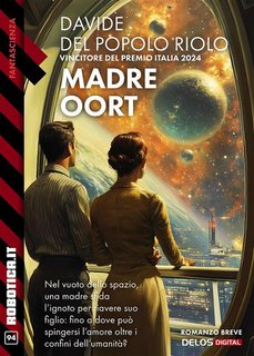 Davide Del Popolo Riolo - Madre Oort (2024)