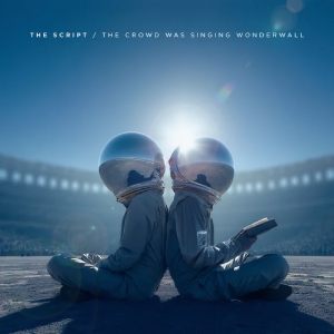 Νέο Music Video | The Script – The Crowd Was Singing Wonderwall